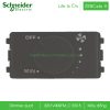 Dimmer điều chỉnh tốc độ quạt 3031V400FM_C15518 Zencelo A Schneider Dimmer quạt 3031V400FM_C15518 Zencelo A Schneider