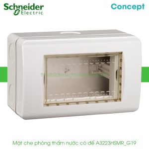 Mặt che phòng thấm nước có đế A3223HSMR_G19 Concept Schneider