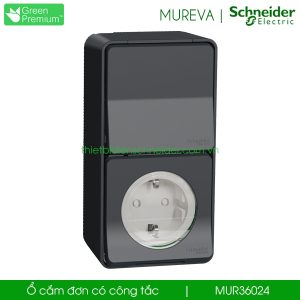 Ổ cắm đơn có công tắc MUR36024 Mureva Schneider