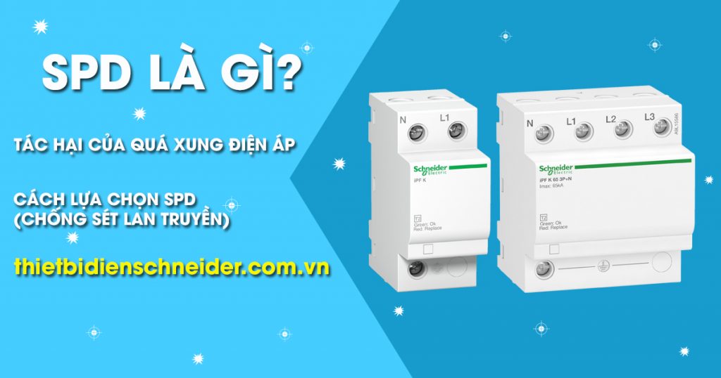 SPD là gì? Cách lựa chọn thiết bị chống sét lan truyền SPD Chống sét lan truyền SPD là gì
