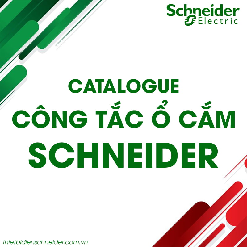 Catalogue công tắc ổ cắm Schneider