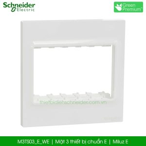 M3TS03_E_WE Mặt 3 thiết bị chuẩn E Schneider Miluz E