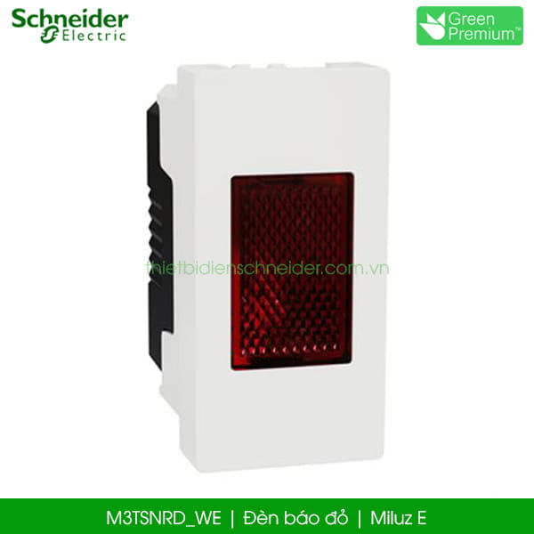 M3TSNRD_WE đèn bảo đỏ Schneider Miluz E M3TSNRD_WE đèn bảo đỏ Schneider Miluz E
